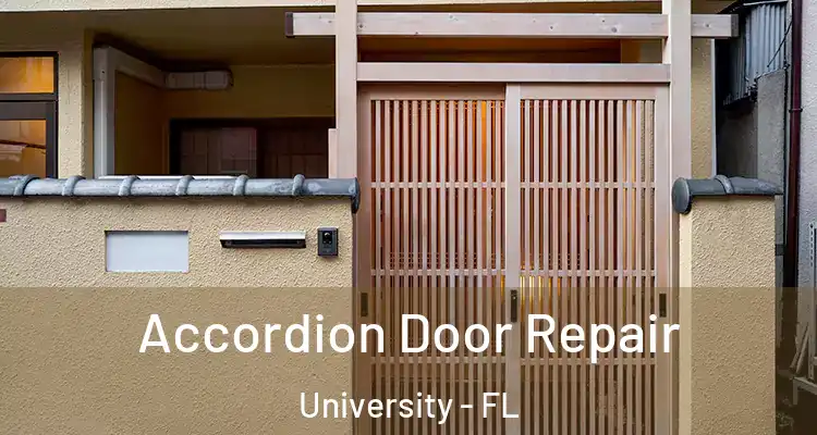  Accordion Door Repair University - FL