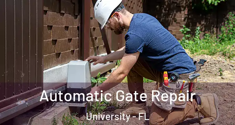  Automatic Gate Repair University - FL