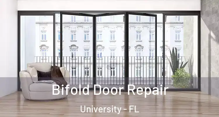  Bifold Door Repair University - FL