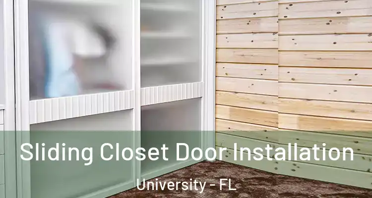  Sliding Closet Door Installation University - FL